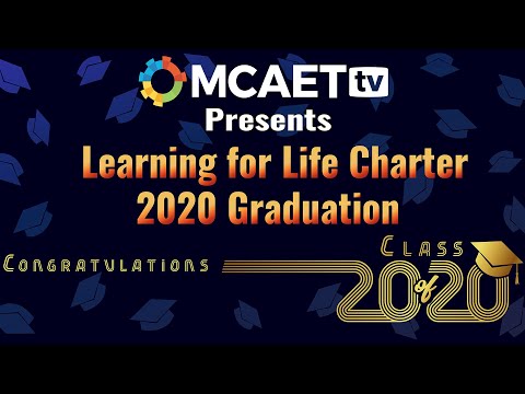 Live Learning for Life Charter 2020 Graduation