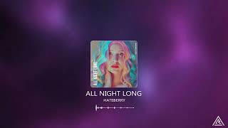 HateBerry - All Night Long