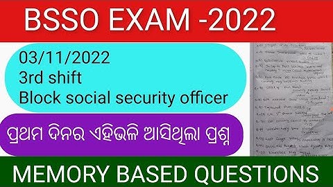BSSO EXAM-2022 || 03-11-2022 1st Day 3rd Shift Exam Annallysis || Memory Based Questions Discussion