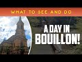 Best Things To Do in Bouillon Belgium!