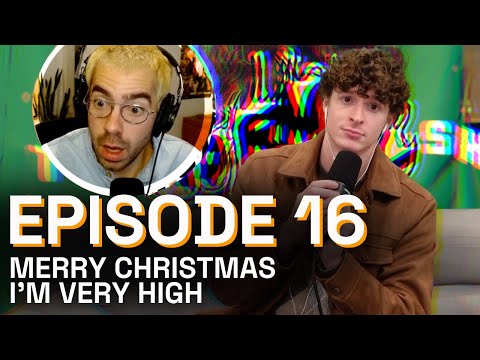 Merry Christmas I'm Very High | The Normal Show | Ep. 16