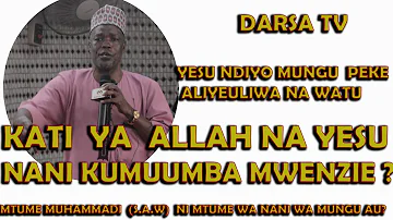 Kati Ya ALLAH Na Yesu Nani Kamuumba Mwenzie?/ Nani Kwa Mtume Alirogwa/ Pro Mazinge