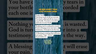 He Sees Every Tears Youve Ever Cried