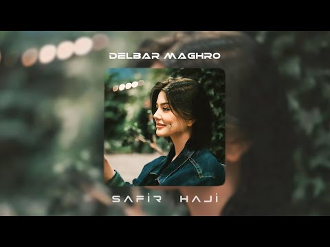 Safir Haji & Hossein Parsa - Delbar Maghror ( Remix 2023 )