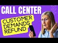 Angry Customer Demands Refund | Call Center Role Play