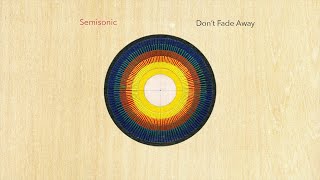 Semisonic - Don't Fade Away (Official Audio)