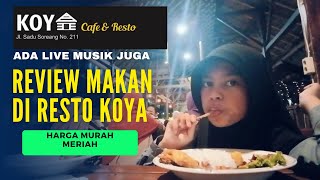 Review makan 🔥🔥 diresto koya ‼️ #koya #restokoya #reviewmakan