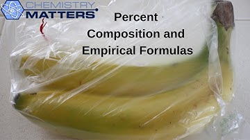 Percent Composition and Empirical Formulas | Chemistry Matters