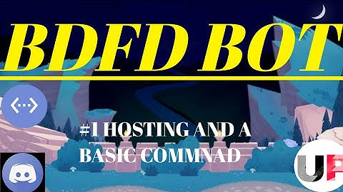DISCORD BOT || BDFD SERIES || HOSTING AND BASIC COMMNAD || PART #1||HINDI