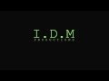 Idm productions
