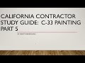 California Contractor Study Guide C 33 Painting Part 5