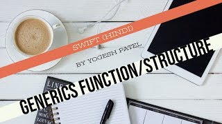 Swift4 & Xcode 10 :-   How to use Generics Function/Structure in iOS Hindi.