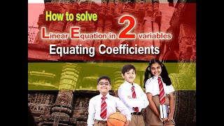 How to solve Linear equation by equating coefficients (Method 1) (LP1.1)