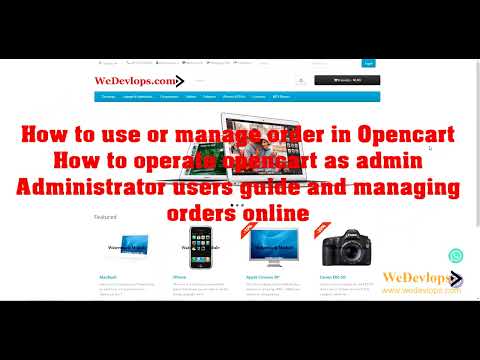 How to use or manage orders in Opencart as administrator or owner of the online shop