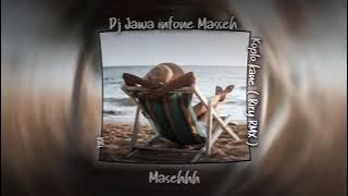 Dj Jawa infone Masseh Koplo Kane ( Riry RMX )