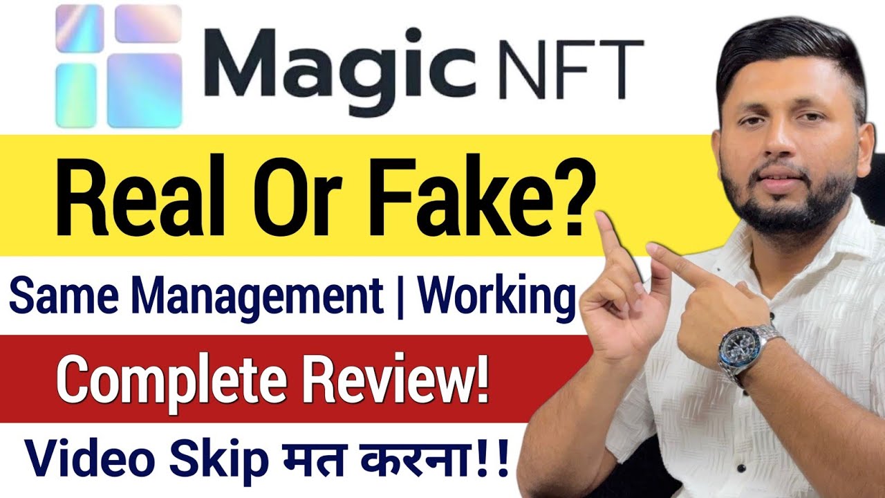 Magic NFT Detailed Review! | Watch Now ✅️