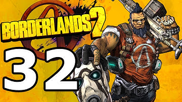 Borderlands 2 Walkthrough Part 32 - No Commentary Playthrough (PC)