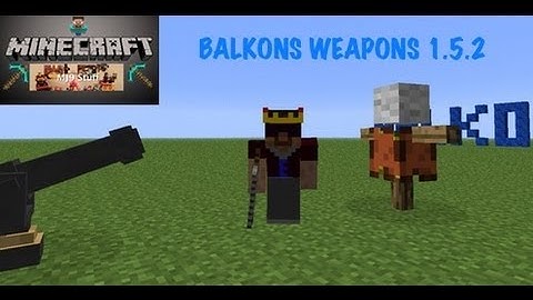 MINECRAFT BALKONS WEAPONS 1.5.2