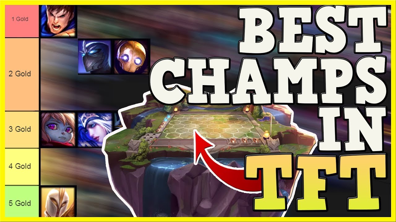 BEST CHAMPIONS IN TEAMFIGHT TACTICS BY COST | TFT TIER LIST - League Legends - YouTube