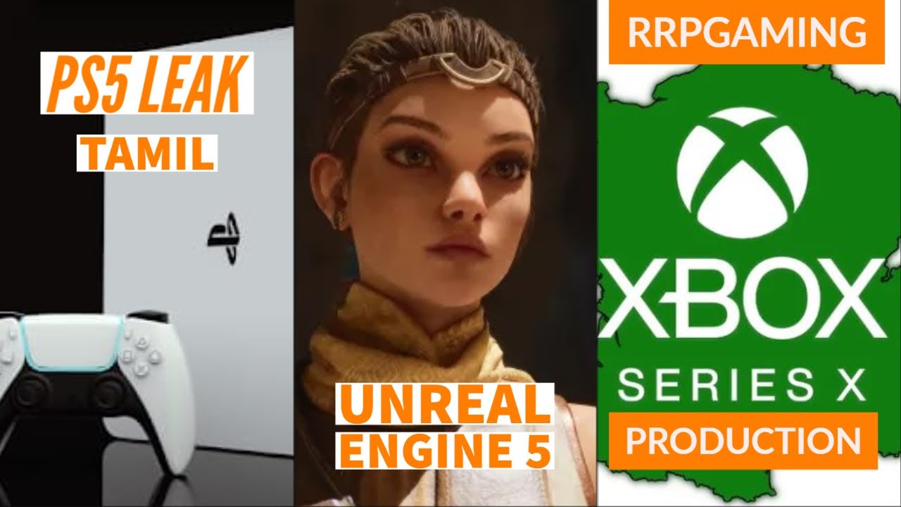 Google and Apple sued by Ubisoft | PS5 Unreal Engine | Xbox Series X Production - Tamil | RRPGaming