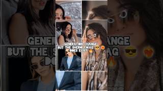 generation change but swag 😎 ❤️‍🔥 same #sherni