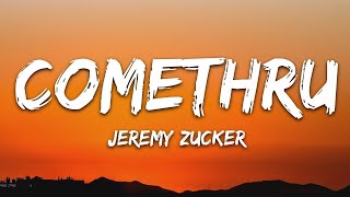 Jeremy Zucker - Comethru (Lyrics) feat. Bea Miller  |  30 Min (Letra/Lyrics)