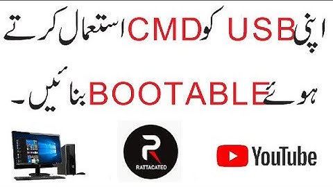 Make Your USB Bootable Using CMD Commands in URDU / Hindi | Rattacated