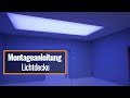 Montageanleitung Lichtdecke