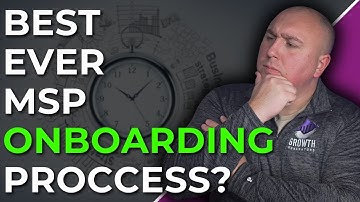 MSP Client Onboarding Step-by-Step Process (FOLLOW THIS)