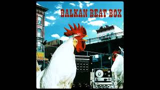 Balkan Beat Box - Sunday Arak ( 2005 )