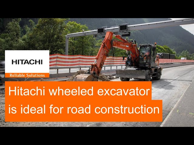 Hitachi wheeled excavator is ideal for road construction class=