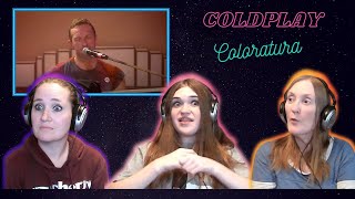 He Sang So High | 3 Generation Reaction | Coldplay | Coloratura