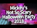 Disney World Mickey's Not So Scary Halloween Party 2018 -- FULL REVIEW!