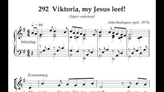 Afrikaans Hymnal 292 Viktoria, my Jesus leef!