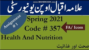 AIOU Code 357 Solved Assignment No.1 Spring  2021 || Subject Health and Nutrition | Level: FA/ I Com
