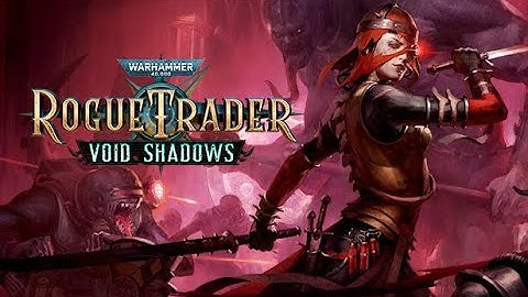 Warhammer 40,000: Rogue Trader -Void Shadows - The Haunting of Zacchary Weisz/ Nemesite Cult