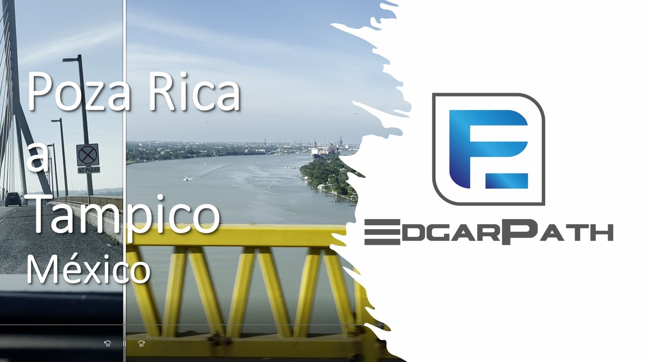 Caminos de México!!!. Poza Rica a Tampico YouTube Caminos de México!!!. Poza Rica a Tampico YouTube