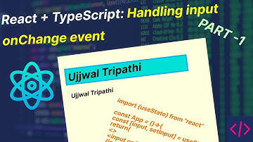 React JS Tutorial - Basic to Advance  🔥 React + TypeScript: Handling input onChange event
