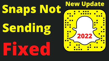 Snaps Not Sending on SnapChat | How to Fix Snaps Not Sending 2022