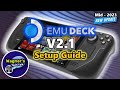 Steam Deck EmuDeck Emulation Setup Guide v2.1