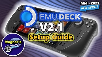Steam Deck EmuDeck Emulation Setup Guide v2.1