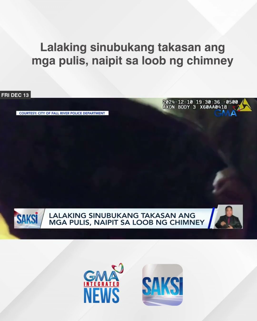 Lalaking sinubukang takasan ang mga pulis, naipit sa loob ng chimney | Saksi