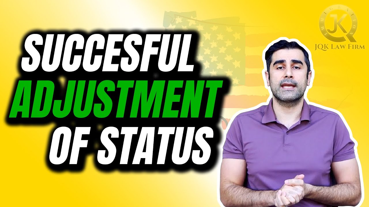 How to do Adjustment of Status Successfully YouTube