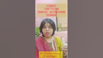 Students I COGNITIVE RESTRUCTURING TECHNIQUE I HOW TO CONVERT I CAN