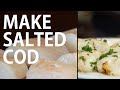 How to Salt Cod | Bacalhau Recipe