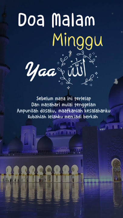 Doa Malam Minggu #shorts #education #motivation #sholawat #katakatabijak