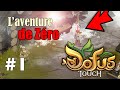 Dofus touch  aventure de zro en solo  pisode 1  dcouverte dalbuera