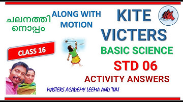 KITE VICTERS STD 06 Basic Science Class 16 ACTIVITIES ANSWERS EXAMPLES FOR DIFFERENT TYPES OF MOTION