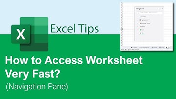 Excel Tips: How to Access any Worksheets quickly in Excel and make your navigation pane coloful!