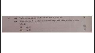 Additional Mathematics GCE Q6, 2024 P2 (Trigonometry)